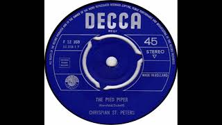 The Pied Piper  Crispian St Peters  stereo [upl. by Revolc]