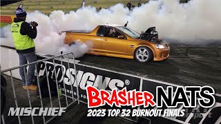 Brashernats 2023 Top 32 Burnout Finals [upl. by Ennybor]