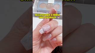 Recuperando a minha unha quebrada com polygel 😮‍💨 manicure unhasnaturais polygel unhas [upl. by Merola330]