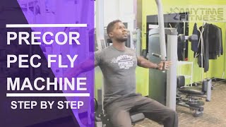 HOW TO Precor Pec Fly Machine Step by Step [upl. by Megdal]