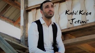 Kabil Keça  Jetimi Official Video [upl. by Inva]