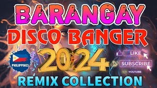 trending BASAGAN NG SPEAKER DISCO BARANGAY REMIX COLLECTION 2024 [upl. by Ulphiah981]