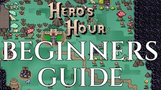 HEROS HOUR  Beginners Guide and Tutorial  Gameplay Tips [upl. by Xet127]