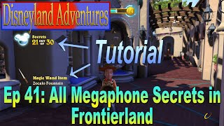 FRONTIERLAND MEGAPHONE SECRETS Ep 41 Disneyland Adventures 100 COMPLETION Flyinnn Hawaiiannn [upl. by Anail]