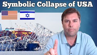 The Symbolism of the Baltimore Bridge Collapse and Americas Fate Linked to Israel [upl. by Jair677]