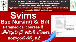 SVIMS Notification 2024  Bsc Nursing  BPT  Paramedical Courses  SVIMS Notification 2024  Latest [upl. by Irahcaz94]