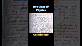 CALORIMETRY Class 10 physics icse boardexam jee2024 neet2024 [upl. by Valerlan]