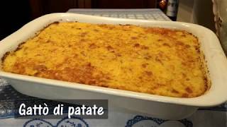 Ricetta Gattò di patate  Gateau secondo piatto buonissimo 73 [upl. by Miguelita]