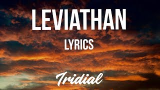 GEazy  Leviathan Lyrics [upl. by Elehcir656]