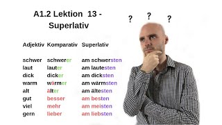 Deutschkurs A12 Lektion 13  Superlativ [upl. by Sherburne]