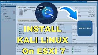 Install Kali Linux on VMware Esxi 7 [upl. by Cindy816]