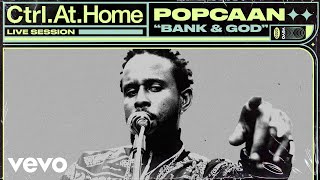 Popcaan  BANK amp GOD Live Session  Vevo CtrlAtHome [upl. by Chow]