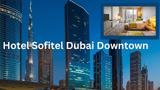 SOFITEL DUBAI DOWNTOWN HOTEL REVIEW SOFITEL BREAKFAST REVIEW SOFITEL PALM POOL And GYM REVIEW [upl. by O'Connell701]