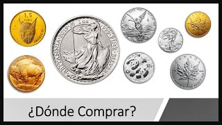 DÓNDE COMPRAR MONEDAS de ORO y PLATA Y METALES PRECIOSOS [upl. by Kram]