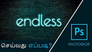 Neon Text Effect in Photoshop in Tamil [upl. by Lyle564]