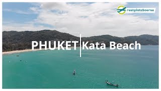 Kata Beach ☀️ Die schönsten Strände auf Phuket ☀️ [upl. by Glantz]