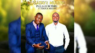 PHILIMO W PHIRI FT ENOCK MBEWE MUSATAYE MTIMA 2024 [upl. by Oman]