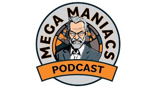 Mega Maniacs Podcast Season 2 Episode 13 Matthew [upl. by Remo427]