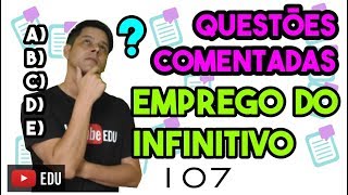 Questão 107 Emprego do infinitivo [upl. by Nirrac]