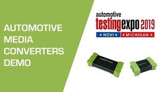 1001000BaseT1 Media Converters for Automotive Ethernet at Testing Expo Novi 2019 [upl. by Adnael714]