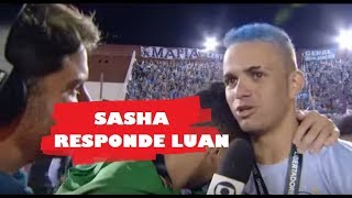 SASHA RESPONDE LUAN [upl. by Aeriela]