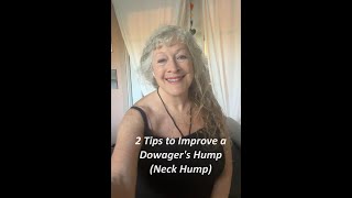 2 tips for helping improve and reverse a Dowagers hump or quotneck humpquot [upl. by Gunning]