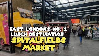 Exploring East Londons Street Food At SPITALFIELDS MARKET  The 1stop Destination for Lunch [upl. by Mervin]