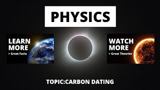 physics class ten topic carbon dating [upl. by Edmee]