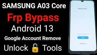 Samsung a03 Core frp Bypass Android 13  One Click Unlock 🔥 Tool 2024 [upl. by Nancie]