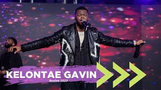 KELONTAE GAVIN LIVE at REVIVE 2023  FORWARD  REVIVE 2023 [upl. by Airdnahs]