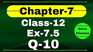 Class 12 Ex 75 Q10 Math  Chapter7 Class12 Math  Integration  Ex 75 Q10 Class 12 Math [upl. by Volin]