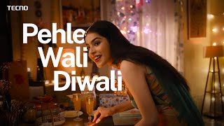 PehleWaliDiwali With TECNO Mobile India  Stop At Nothing [upl. by Eirotal]