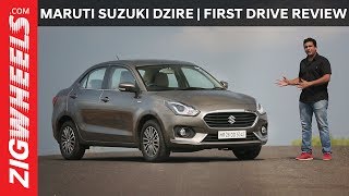 Maruti Suzuki Dzire 2017  First Drive Review  ZigWheelscom [upl. by Eecyaj]