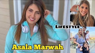 Asala Marwah Lifestyle The Anazala Family Biography Age Height Weight Hobbies Facts Net Wort [upl. by Reffinnej]