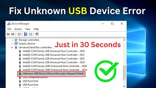 Fix USB Device Not Recognized Error  Unknown USB Device Device Descriptor Request Failed 2024 [upl. by Htedirem266]