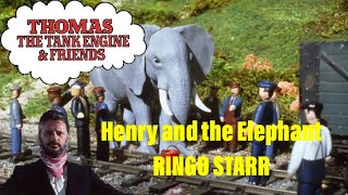 Henry and the Elephant RSHD [upl. by Enrobialc978]