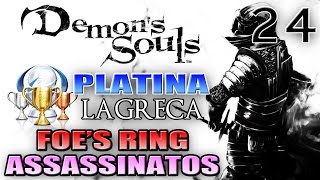 DEMONS SOULS DETONADO PTBR 24  PLATINA 100  QUEST DOS ASSASSINATOS FOES RING [upl. by Ekaterina]