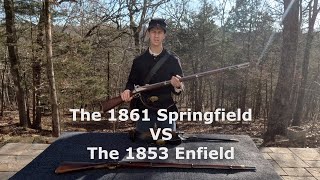 The 1861 Springfield VS The 1853 Enfield [upl. by Eekram280]