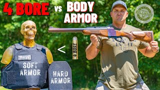 4 BORE Rifle vs Body Armor The Biggest Rifle Ever [upl. by Neelasor325]