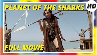 Planet of the Sharks  Action  Adventure  HD  Full movie in english [upl. by Wira174]