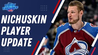 Valeri Nichuskin Player Update  Colorado Avalanche  Daily Faceoff Live [upl. by Ridan]