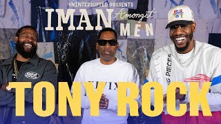 Tony Rock Reminisces About Everybody Hates Chris amp His Beef With Drumsticks  IMAN AMONGST MEN [upl. by Vanny]