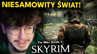 MÓJ PIERWSZY RAZ W ŻYCIU w SKYRIM [upl. by Amie]