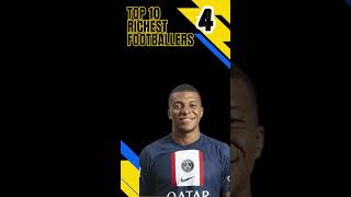 Top 10 Richest Footballers in the World 2024 Mind Blowing Net Worths 💰⚽ [upl. by Renick]