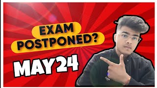 CA Exams Date Postponed  MAY24 ✅ [upl. by Yeznil]