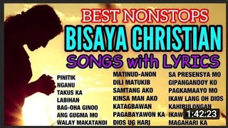 BISAYA WORSHIP SONGS with LYRICS  NONESTOP  best christian Songs [upl. by Sikata]