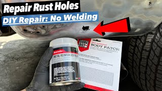 DIY Repair Rust Holes with Basic Tools and NO Welding [upl. by Mishaan]