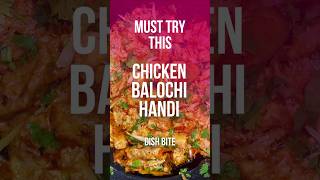 Special Balochi Handi Recipe  Restaurant Style handirecipe chickenrecipe shorts [upl. by Aliled4]