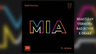 MíaClean version Bad Bunny x Drake [upl. by Marl]