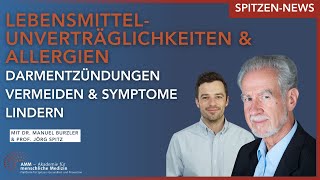 👨‍⚕️❗️SpitzenNews❗️Lebensmittelunverträglichkeiten behandeln amp vermeiden  Jörg Spitz amp Dr Burzler [upl. by Schick]